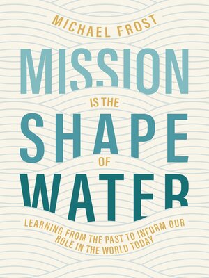cover image of Mission Is the Shape of Water